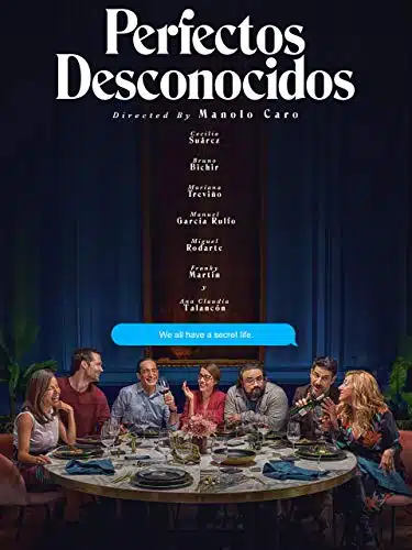 Perfectos Desconocidos (Perfect Strangers) (English Subtitled)