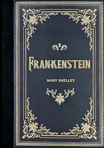 Frankenstein (Masterpiece Library Edition)